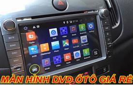 Màn hình dvd xe hơi CHÍNH HÃNG