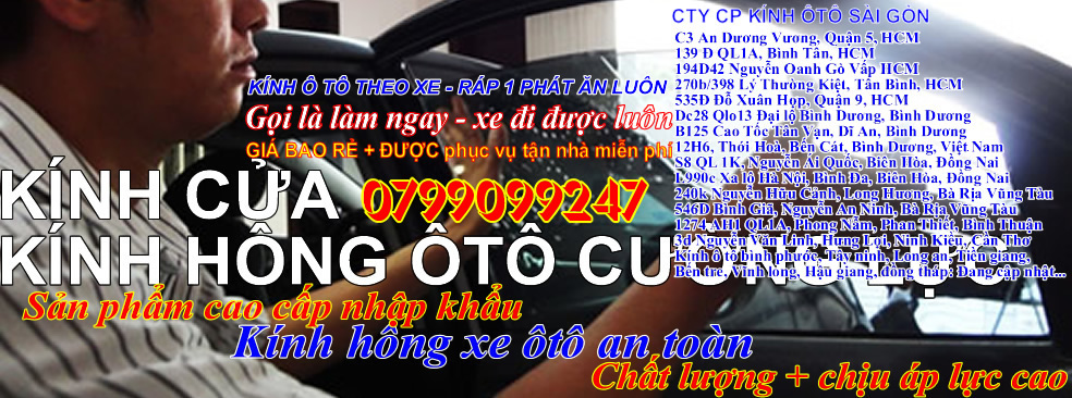 kính ô tô tại sài gòn tận nơi giá rẻ Archives - kính ôtô | kính xe hơi | kính xe ôtô | kính ô tô | thay kính xe hơi ôtô | kiếng ô tô | kiếng xe hơi ôtô | gương kính xe ôtô | hcm | sài gòn | bình dương | đồng nai | biên hòa | brvt